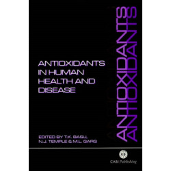 Antioxidants in Human Health and Disease