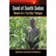 Seed of South Sudan: Memoir of a "Lost Boy" Refugee