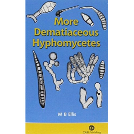More Dematiaceous Hyphomycetes