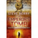 The Emperor's Tomb: An utterly gripping action-adventure thriller from the New York Times bestselling author