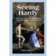 Seeing Hardy: Film and Television Adaptations of the Fiction of Thomas Hardy
