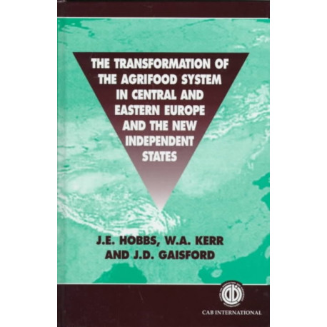 Transformation of the Agri-food System in Central and Eastern Europe and the New Independent States