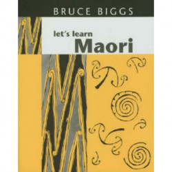 Let's Learn Maori: Revised edition