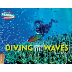 Cambridge Reading Adventures Diving Under the Waves 2 Wayfarers