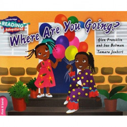 Cambridge Reading Adventures Where Are You Going? Pink B Band