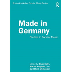 Made in Germany: Studies in Popular Music