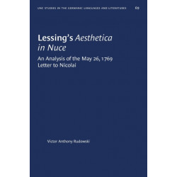 Lessing's Aesthetica in Nuce: An Analysis of the May 26, 1769, Letter to Nicolai