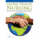 Global Health Nursing: Building and Sustaining Partnerships
