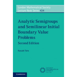 Analytic Semigroups and Semilinear Initial Boundary Value Problems