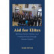 Aid for Elites: Building Partner Nations and Ending Poverty through Human Capital