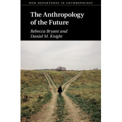 The Anthropology of the Future
