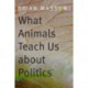 What Animals Teach Us About Politics