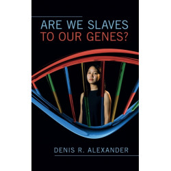 Are We Slaves to our Genes?