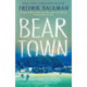Beartown: A Novel
