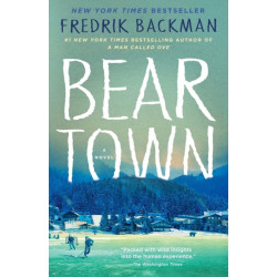 Beartown: A Novel