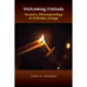Welcoming Finitude: Toward a Phenomenology of Orthodox Liturgy