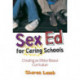 Sex Ed for Caring Schools: Creating an Ethics-Based Curriculum