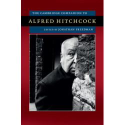 The Cambridge Companion to Alfred Hitchcock