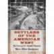 Settlers of the American West: The Lives of 231 Notable Pioneers