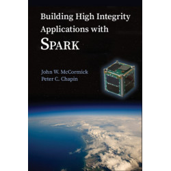 Building High Integrity Applications with SPARK