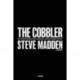 The Cobbler: How I Disrupted an Industry, Fell From Grace, and Came Back Stronger Than Ever