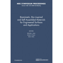 Biomimetic, Bio-inspired and Self-Assembled Materials for Engineered Surfaces and Applications: Volume 1498