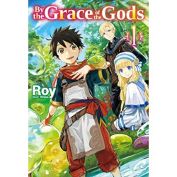 By the Grace of the Gods: Volume 1: Volume 1