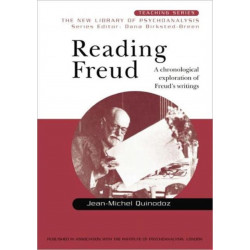 Reading Freud: A Chronological Exploration of Freud's Writings