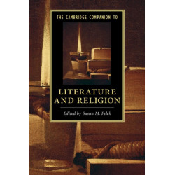 The Cambridge Companion to Literature and Religion