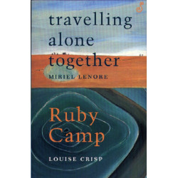 Travelling Alone /Ruby Camp