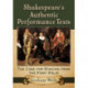 Shakespeare's Authentic Performance Texts: The Case for Staging from the First Folio
