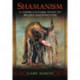 Shamanism: A Cross-Cultural Study of Beliefs and Practices