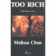 Too Rich
