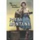 Patsy Montana: The Cowboy's Sweetheart