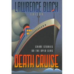 Death Cruise: Crime Stories on the Open Seas
