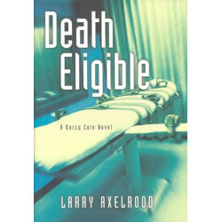 Death Eligible: A Darcy Cole Novel