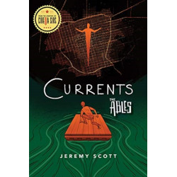 Currents: The Ables Book 3