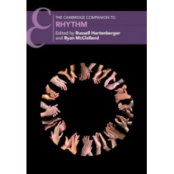 The Cambridge Companion to Rhythm