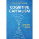 Cognitive Capitalism: Human Capital and the Wellbeing of Nations
