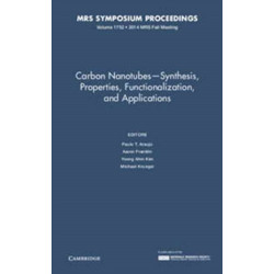 Carbon Nanotubes - Synthesis, Properties, Functionalization, and Applications: Volume 1752