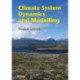 Climate System Dynamics and Modelling