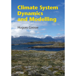 Climate System Dynamics and Modelling