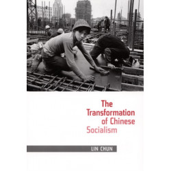 The Transformation of Chinese Socialism