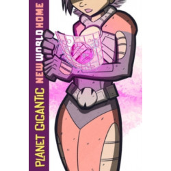 Planet Gigantic: New World Home