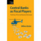 Central Banks as Fiscal Players: The Drivers of Fiscal and Monetary Policy Space