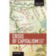 Crisis Of Capitalism: Compendium Of Applied Economics (global Capitalism): Studies in Critical Social Sciences, Volume 34
