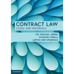 Contract Law: Cases and Materials