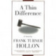 Thin Difference