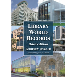 Library World Records, 3d ed.