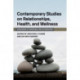 Contemporary Studies on Relationships, Health, and Wellness